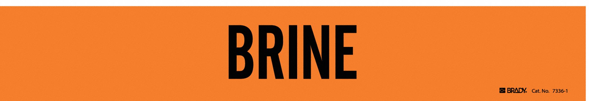 Pipe Marker, Brine, 2 1/4 in H, 14 in W