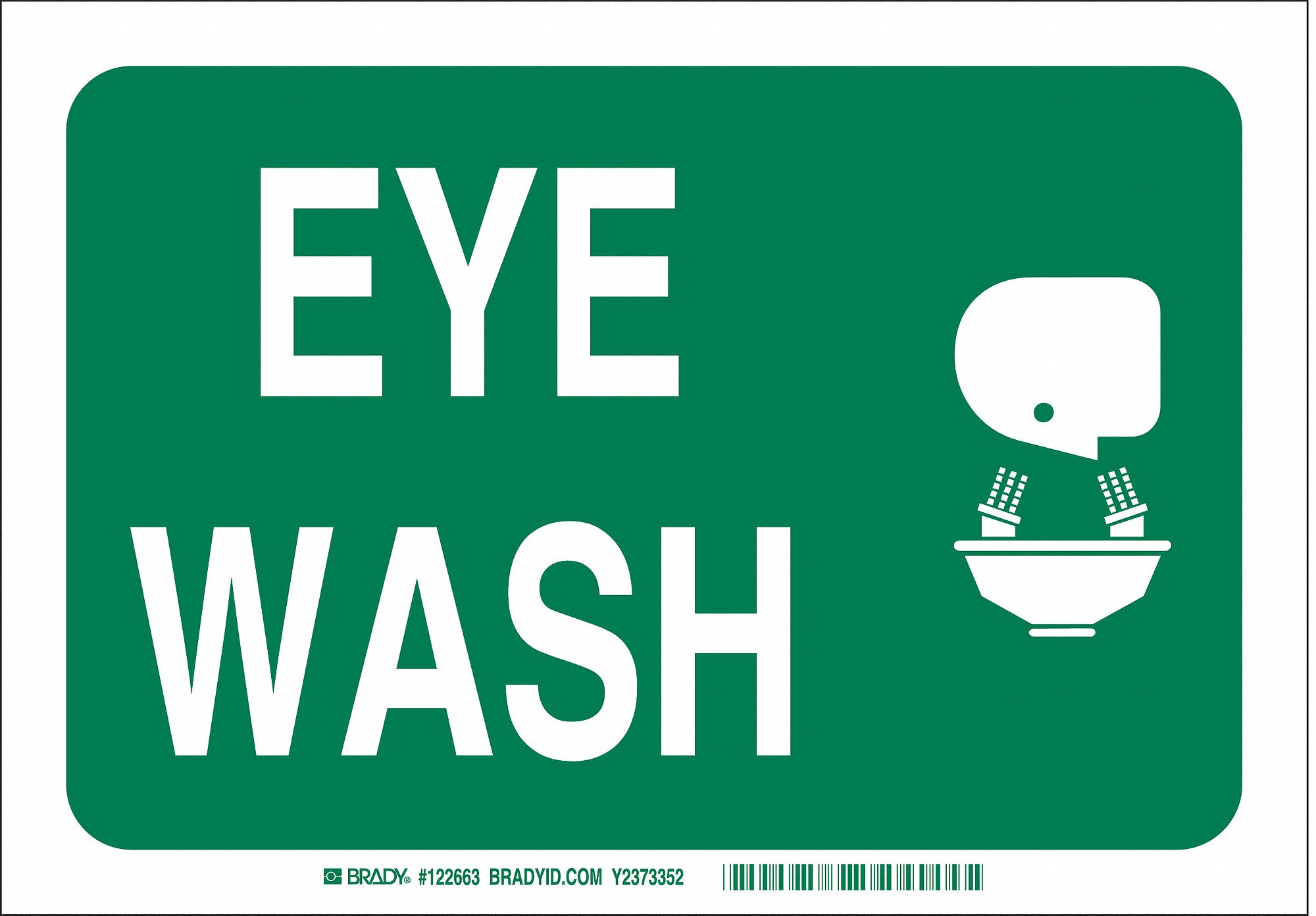 EYE WASH SIGN, PLASTIC, 10 IN WIDTH, 7 IN HEIGHT, GREEN, WITH MOUNTING HOLES