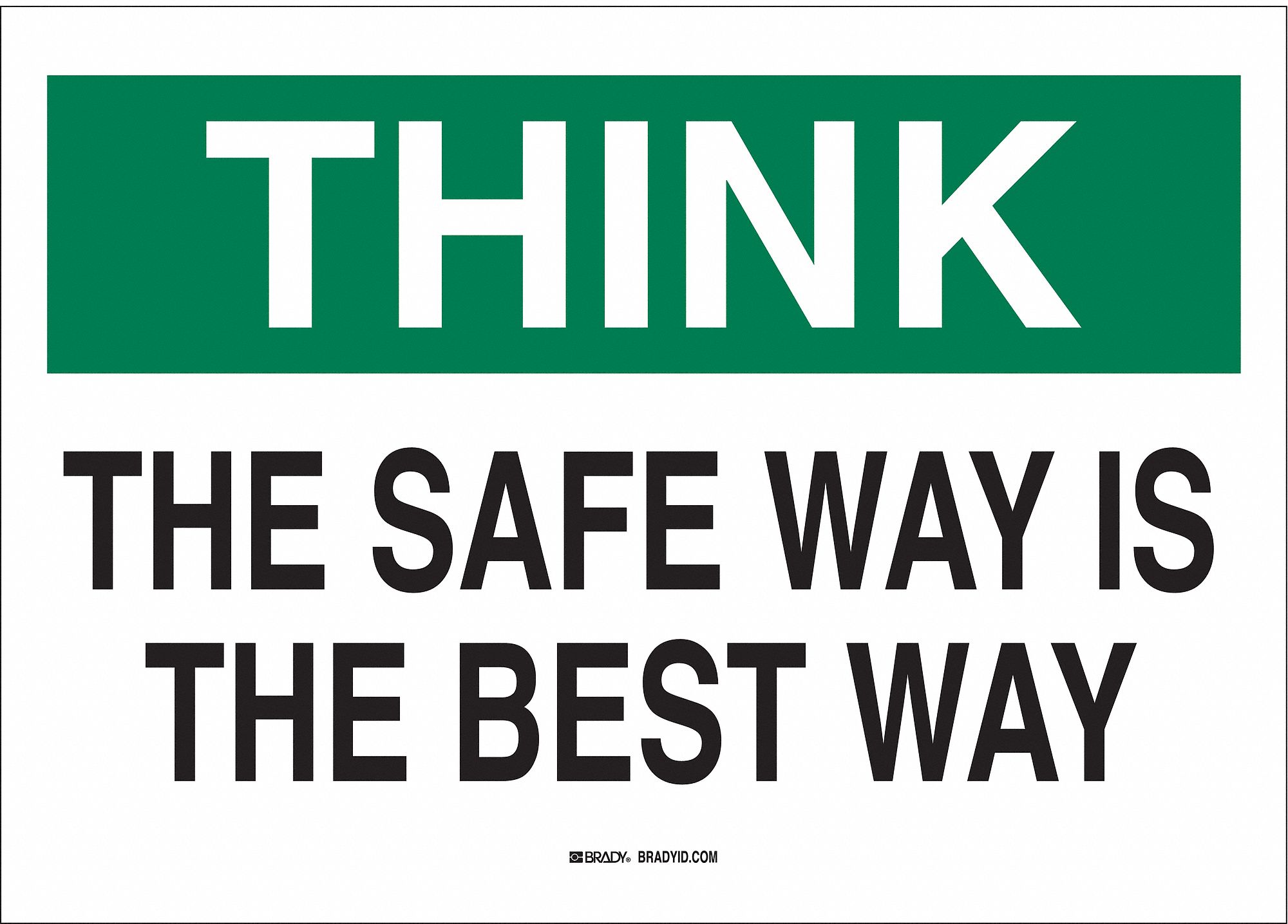 SAFETY REMINDER SIGNS, ALUMINUM, 10 IN WIDTH, 7 IN HEIGHT, WHITE, WITH MOUNTING HOLES