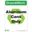 Green@Work: Aluminum Cans Only Signs