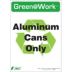 Green@Work: Aluminum Cans Only Signs