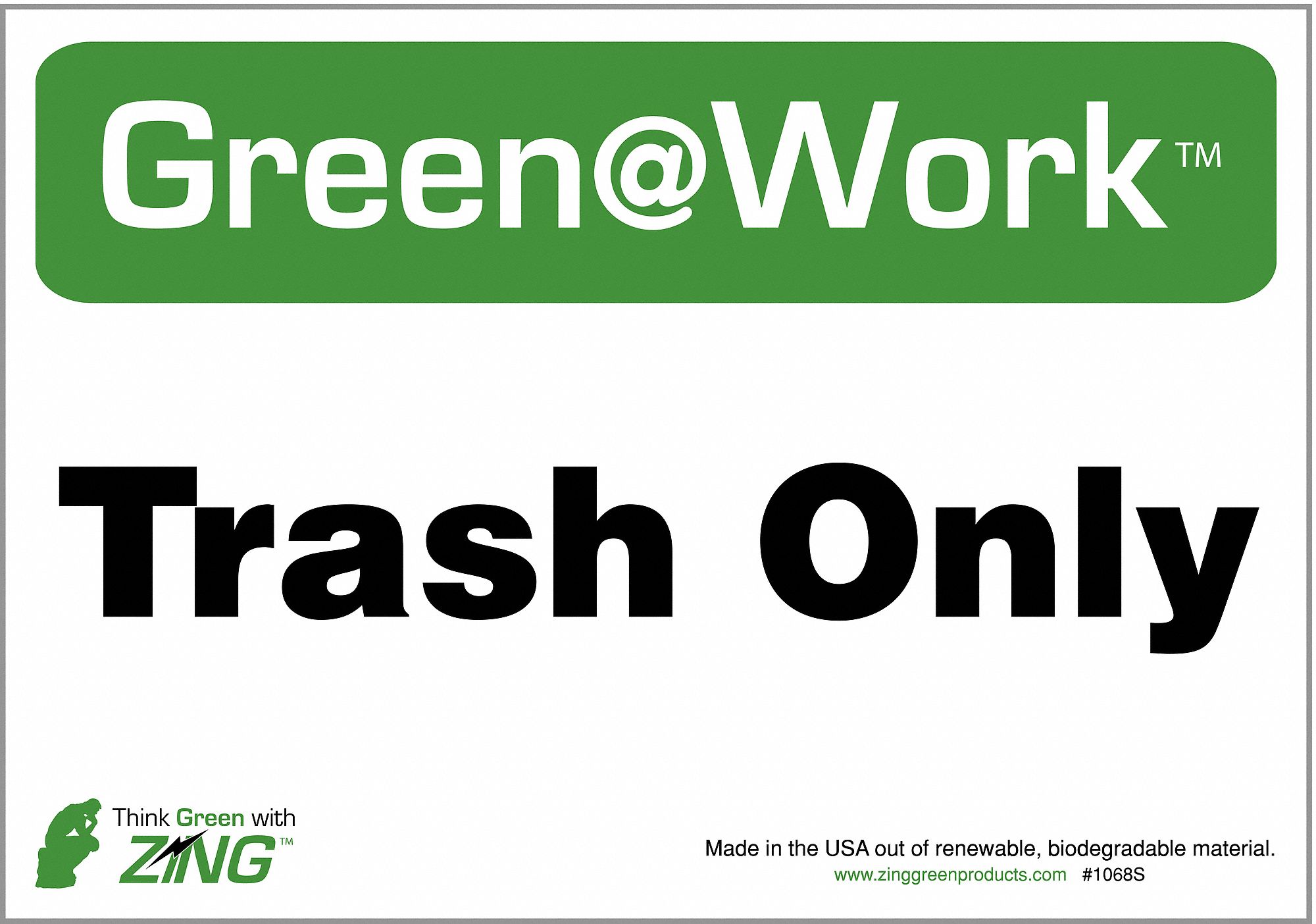 WASTE SIGN, PLASTIC, 10 IN WIDTH, 7 IN HEIGHT, SURFACE, WHITE/GREEN, GREEN AT WORK