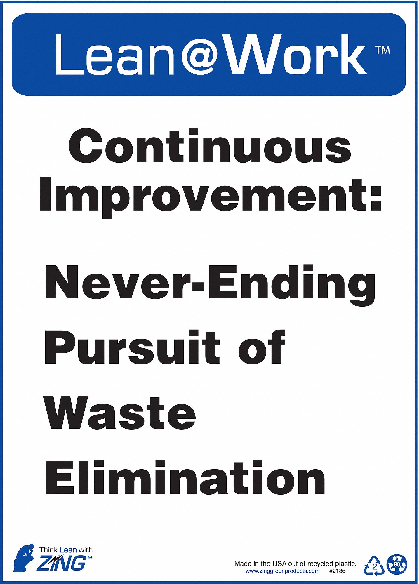 LEAN PROCESSES SIGN, PLASTIC, MOUNTING HOLES, 14 IN X 10 IN NOMINAL SIGN SIZE, CONTINUOUS IMPROVEMENTS