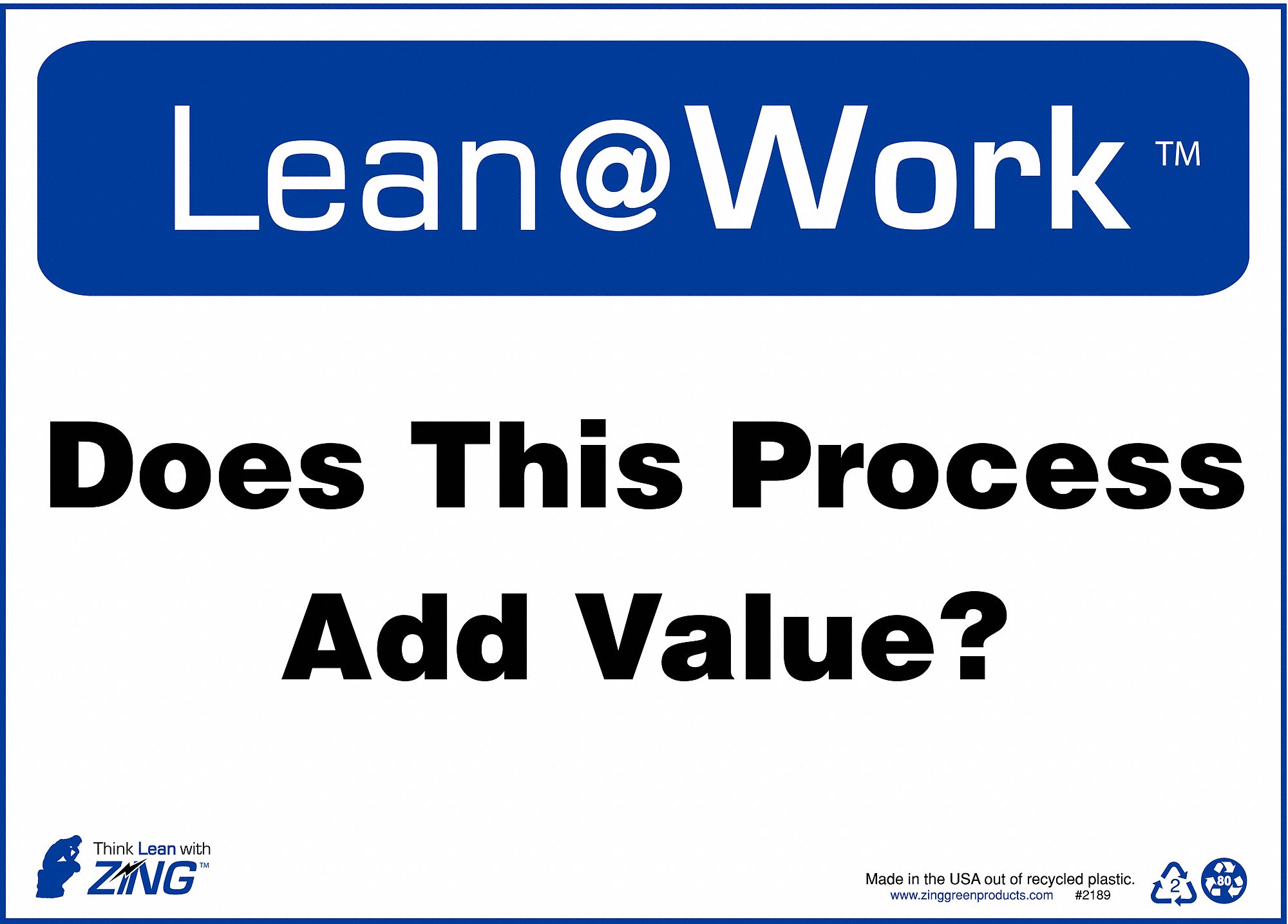 LEAN PROCESSES SIGN, PLASTIC, 14 IN WIDTH, 10 IN HEIGHT, BLUE/WHITE, SURFACE