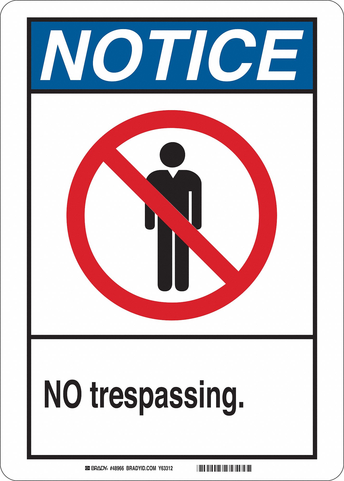 NOTICE SIGN, POLYESTER, NOTICE, 7 IN WIDTH, 10 IN HEIGHT, ENGLISH
