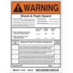 Warning: Shock & Flash Hazard Nominal Voltage ___ Vac Shock Hazard When _____ Signs