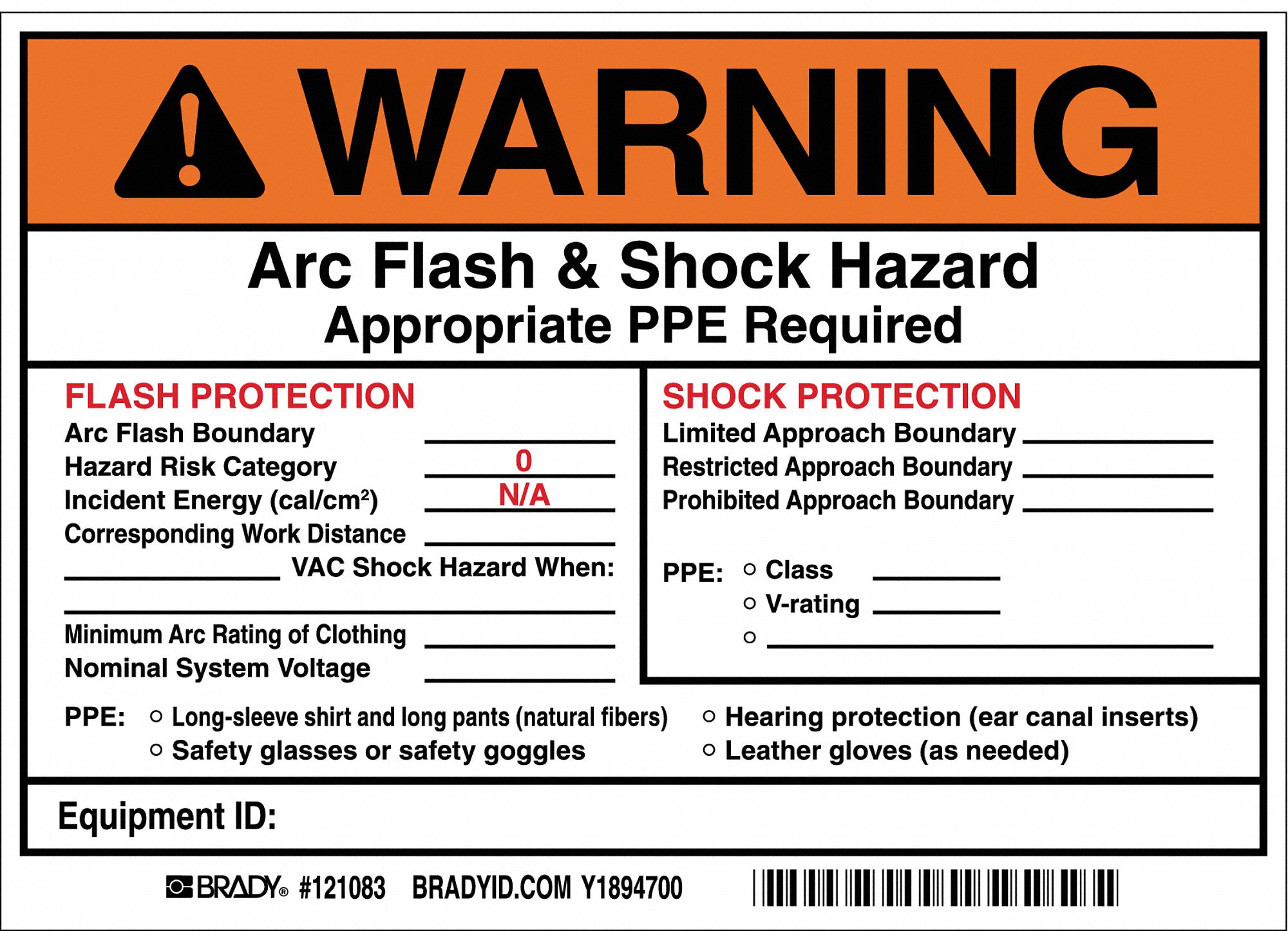 BRADY Arc Flash Protection Label, Sign Format ANSI/OSHA Format - 5RB67 ...