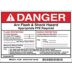 Danger: Arc Flash & Shock Hazard Appropriate PPE Required Flash Protection Arc Flash Boundary ___ Hazard Risk Category 2 Signs
