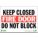 SIGN FIRE DOOR CLOSED 7X10 PL