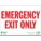 EMERGENCY EXIT SIGN, PLASTIC, RECTANGLE, ENGLISH, EXIT ONLY, 10 X 14 IN