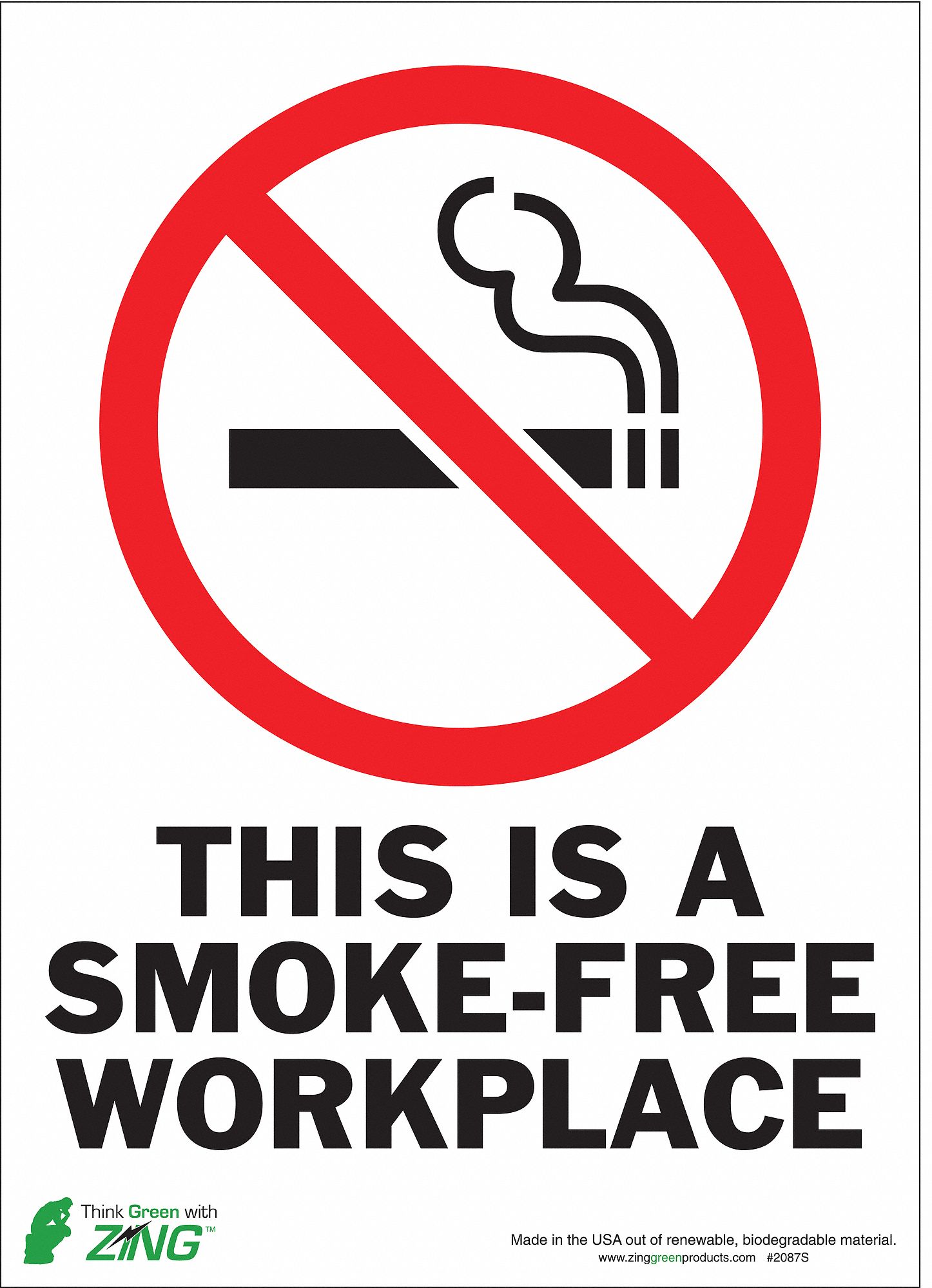 NO SMOKING SIGN, POLYESTER, ADHESIVE MOUNT, 10 X 14 IN NOMINAL SIGN SIZE, 0.025 IN THICK, THIS IS A SMOKE-FREE WORKPLACE