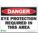 DANGER SIGN, POLYESTER, ADHESIVE MOUNT, 7 IN X 10 IN NOMINAL SIGN SIZE, NOT RETROREFLECTIVE