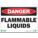 SIGN DANGER FLAM LIQUID 7X10 PL