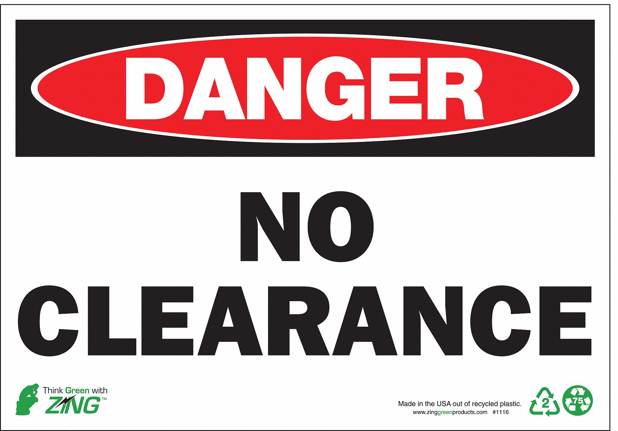 DANGER SIGN, PLASTIC, MOUNTING HOLES, 7 IN X 10 IN NOMINAL SIGN SIZE, 0.065 IN THICK, NO CLEARANCE