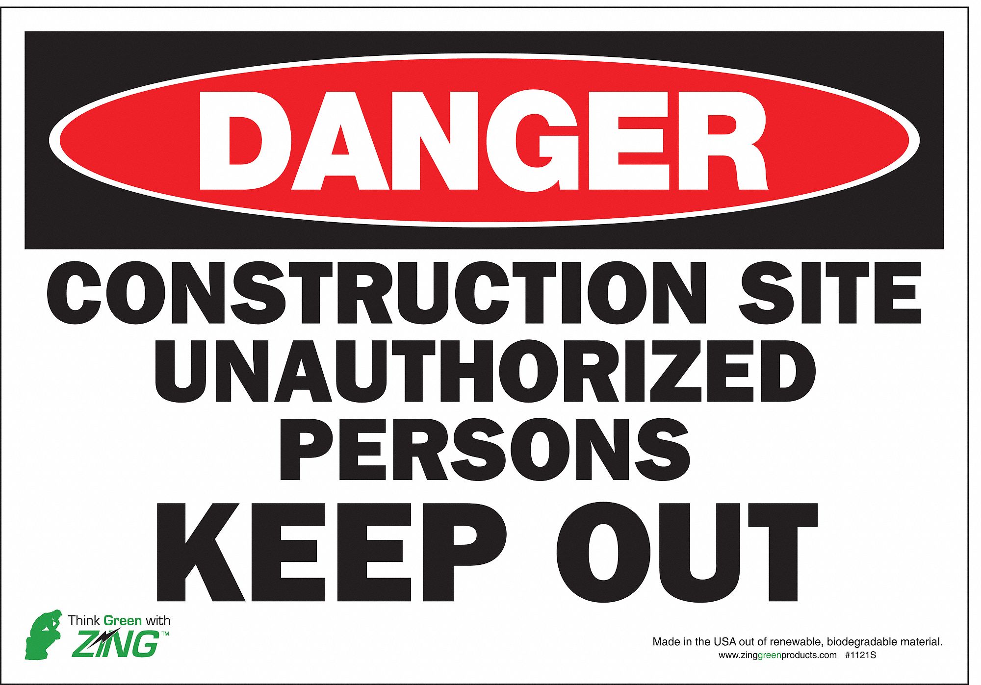 DANGER SIGN, POLYESTER, ADHESIVE MOUNT, 7 X 10 IN, NOT RETROREFLECTIVE, CONSTRUCTION SITE UNAUTHORIZED PERSONS KEEP OUT