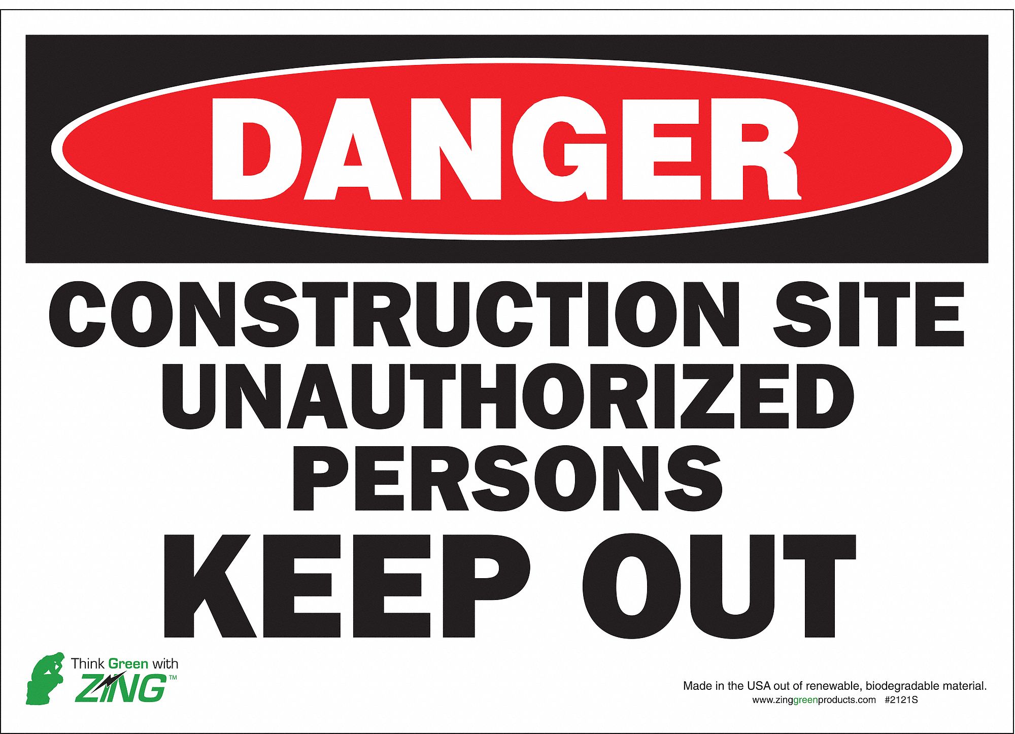 DANGER SIGN, POLYESTER, ADHESIVE MOUNT, 10 X 14 IN, NOT RETROREFLECTIVE, CONSTRUCTION SITE UNAUTHORIZED PERSONS KEEP OUT