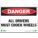 SIGN DANGER CHOCK WHEEL 7X10 PL