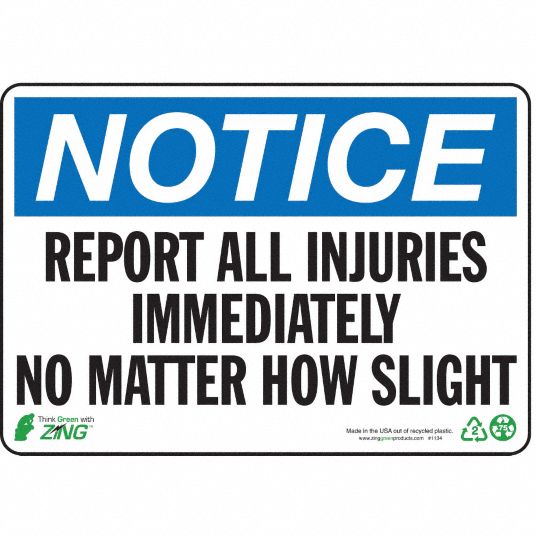 Notice Sign, Plastic, Rectangle, English - Grainger