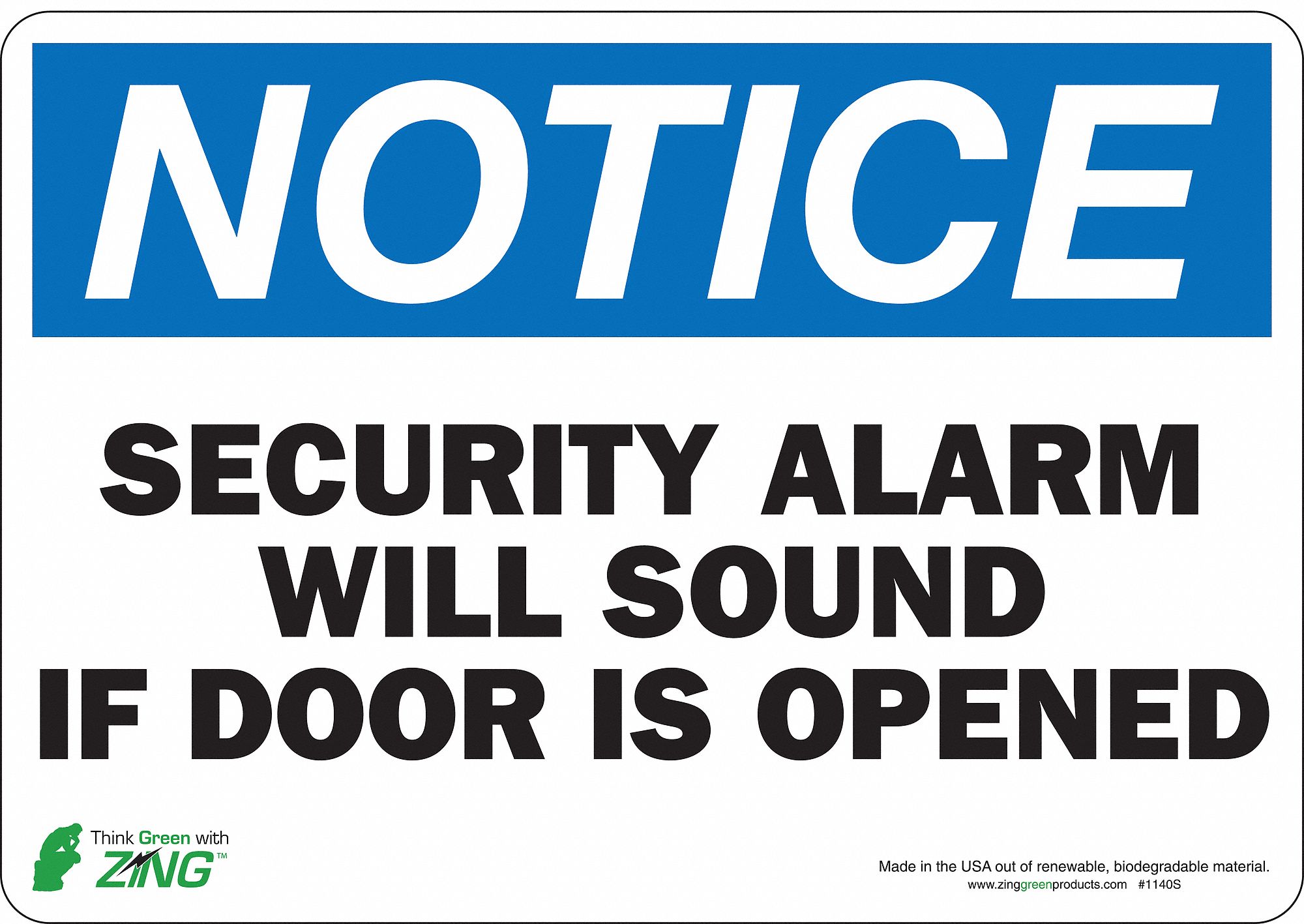 NOTICE SECURITY SIGN, POLYESTER, ADHESIVE MOUNT, 7 IN X 10 IN NOMINAL SIGN SIZE