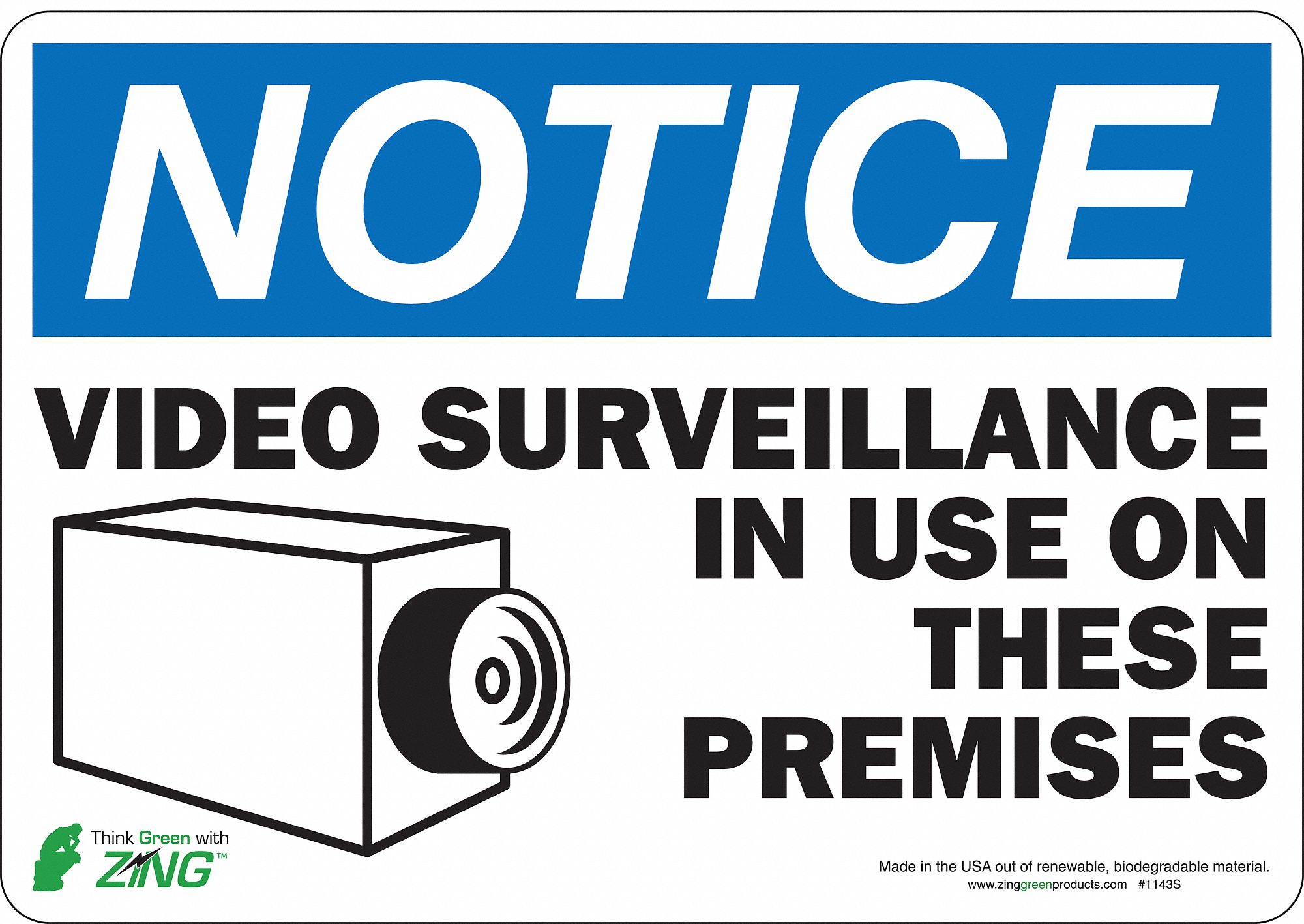 NOTICE SECURITY SIGN, POLYESTER, ADHESIVE MOUNT, 7 X 10IN NOMINAL SIGN SIZE, VIDEO SURVEILLANCEIN USE ON THESE PREMISES