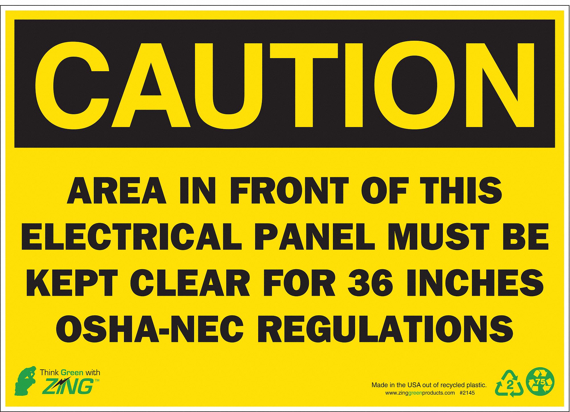 CAUTION SIGN, PLASTIC, HOLE MOUNT, 10 X 14IN, 0.065IN THICK, AREAIN FRONT OF THIS ELECTRICAL PANEL MUST BE KEPT CLEAR...