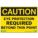 CAUTION SIGN, EYE PROTECTION REQUIRED BEYOND THIS POINT, SIGN HEADER CAUTION, PLASTIC, 7INX10IN