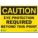CAUTION SIGN, PLASTIC, RECTANGLE, ENGLISH, 14 X 10 IN