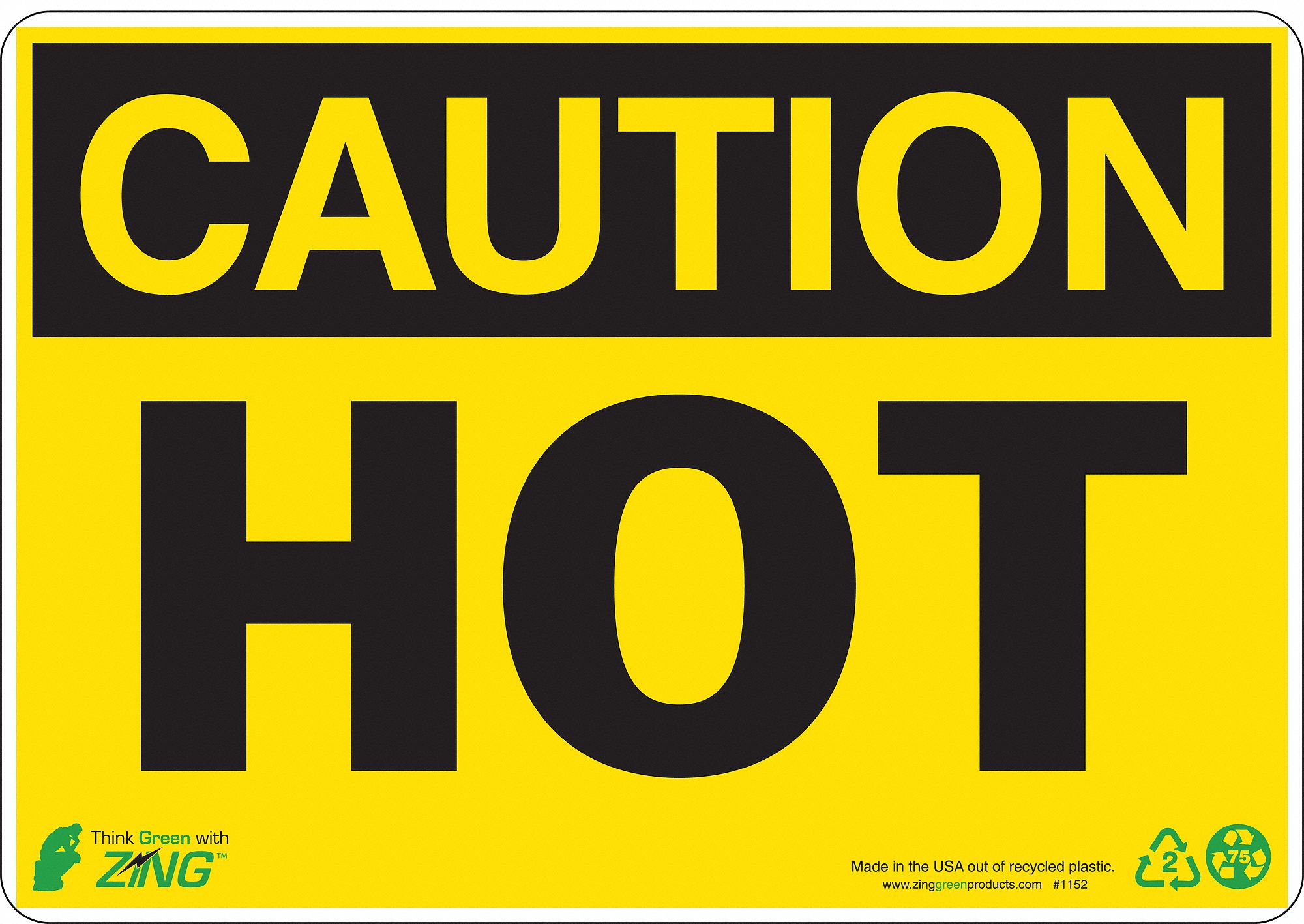 CAUTION SIGN, PLASTIC, RECTANGLE, ENGLISH, 7 X 10 IN