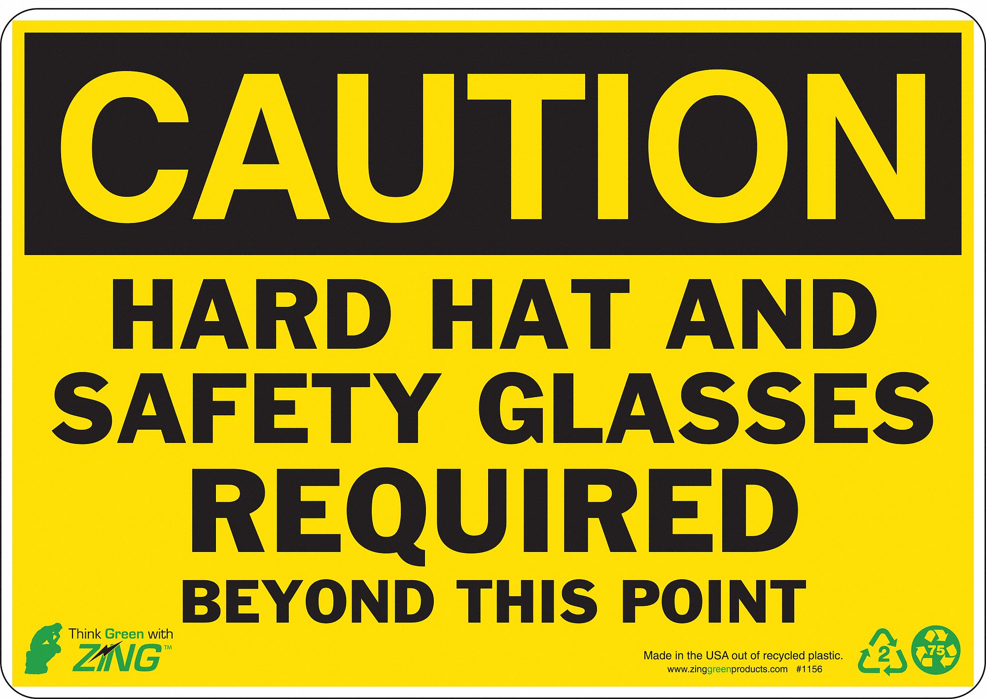 CAUTION SIGN, PLASTIC, HOLE MOUNT, 7 X 10 IN, 0.065 IN THICK, HARD HAT & SAFETY GLASSES REQUIRED BEYOND THIS POINT