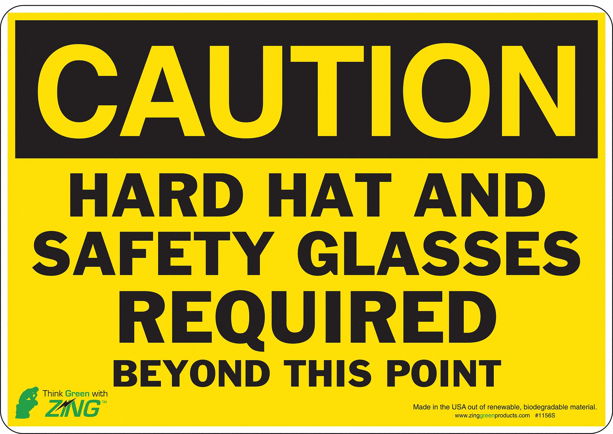 CAUTION SIGN, POLYESTER, ADHESIVE, 7 X 10 IN, NOT RETROREFLECTIVE, HARD HAT & SAFETY GLASSES REQUIRED BEYOND THIS POINT