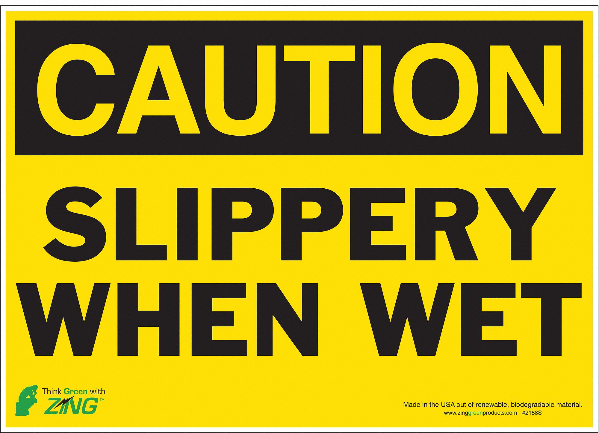 CAUTION SIGN, POLYESTER, ADHESIVE MOUNT, 10 IN X 14 IN NOMINAL SIGN SIZE, 0.025 IN THICK