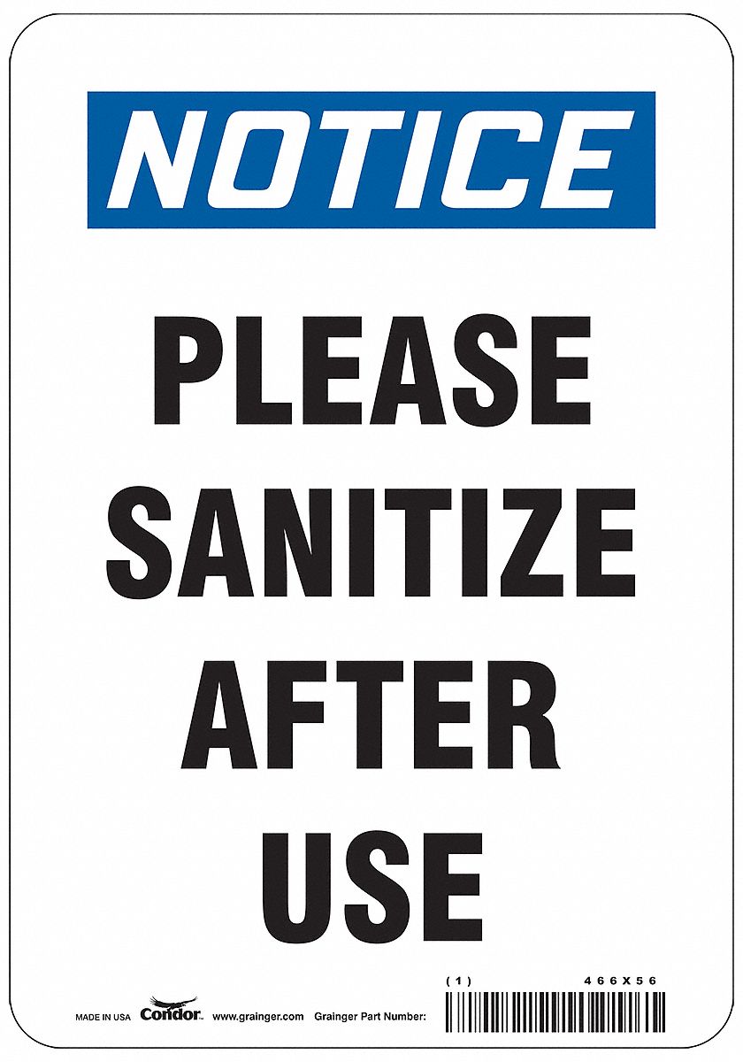 Please Sanitize After Use Sign: 10 in x 7 in Nominal Sign Size, 0.032 in Thick, Aluminum, White