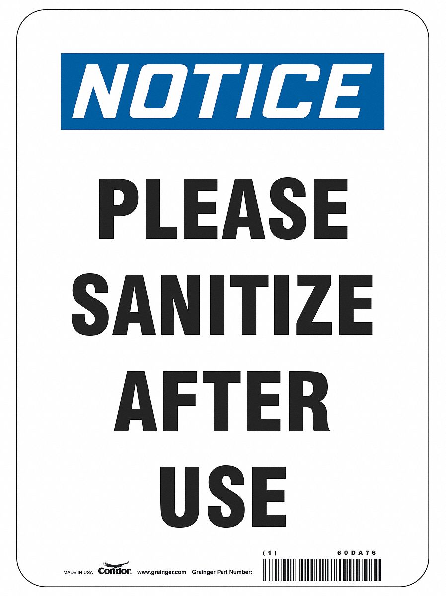 Please Sanitize After Use Sign: 14 in x 10 in Nominal Sign Size, 0.004 in Thick, Polyester, White