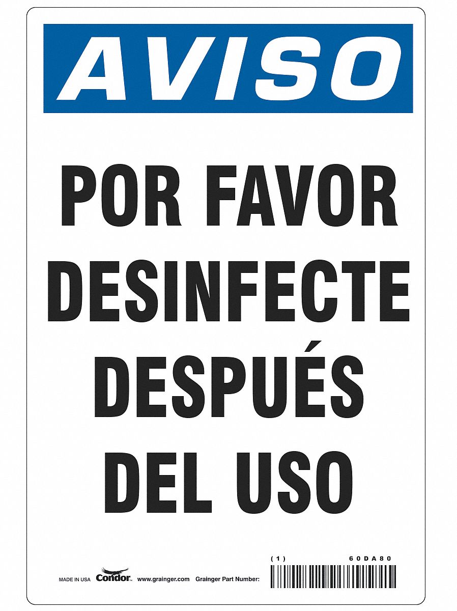 Spanish Por Favor Desinfecte Sign: 10 in x 7 in Nominal Sign Size, 0.055 in Thick, Polystyrene