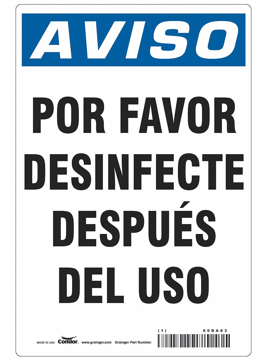 Spanish Por Favor Desinfecte Sign: 14 in x 10 in Nominal Sign Size, 0.055 in Thick, Polystyrene