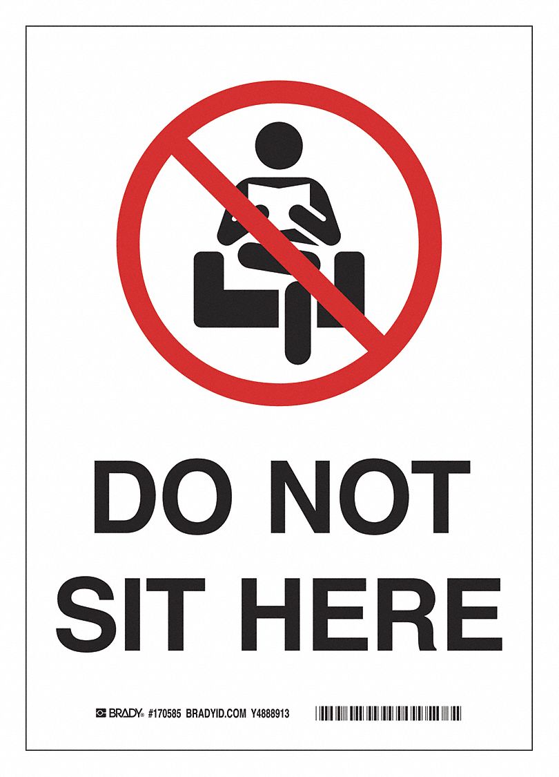 brady-do-not-sit-here-sign-do-not-sit-here-10-height-7-width