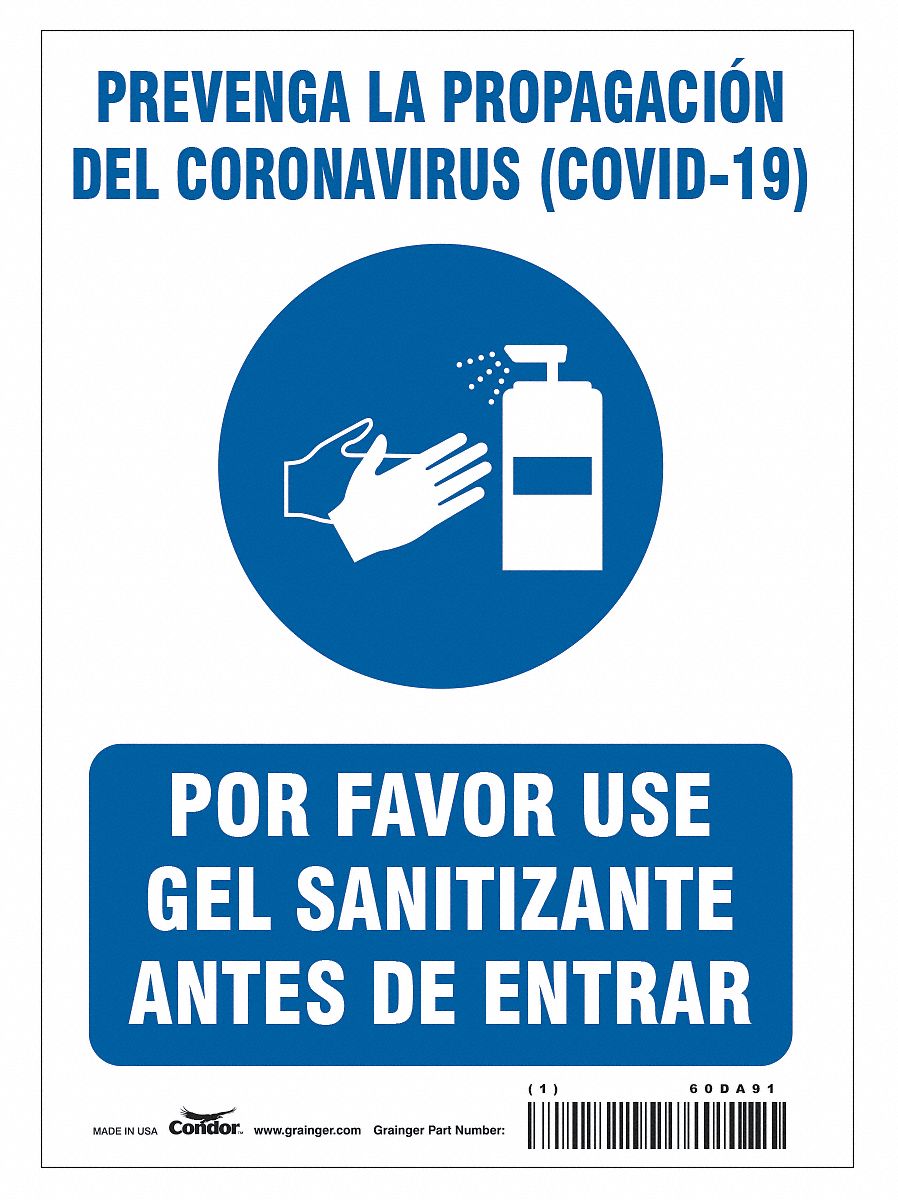 Spanish Use Hand Sanitizer Sign: 10 in x 7 in Nominal Sign Size, 0.055 in Thick, Polystyrene, White