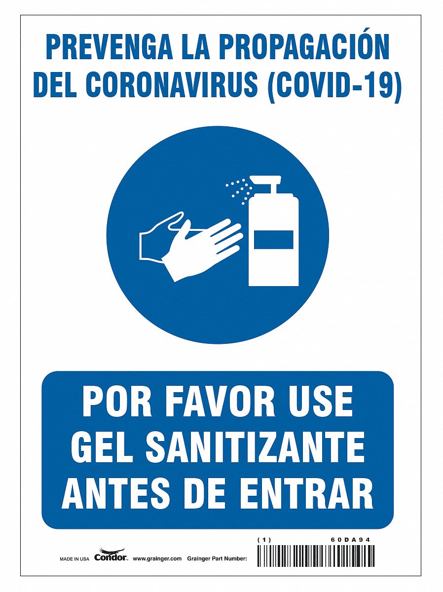 Spanish Use Hand Sanitizer Sign: 14 in x 10 in Nominal Sign Size, 0.055 in Thick, Polystyrene, White