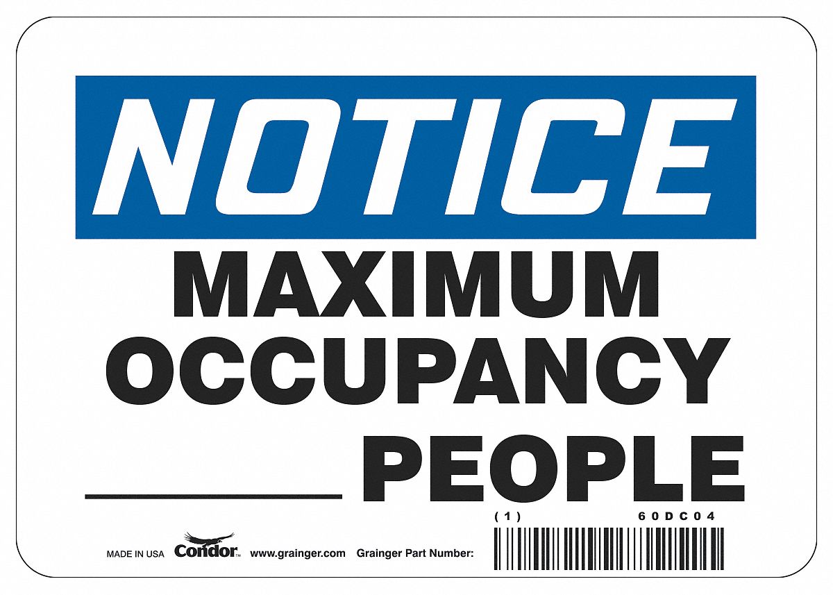 Write-On Maximum Occupancy Sign: 7 in x 10 in Nominal Sign Size, 0.032 in Thick, Aluminum, White