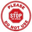 Help Stop The Spread - Please Do Not Use Sign