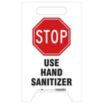 Stop - Use Hand Sanitizer Stand Up Floor Sign