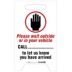 Please Wait Oustide Or In Your Vehicle - Call Write On Stand Up Sign