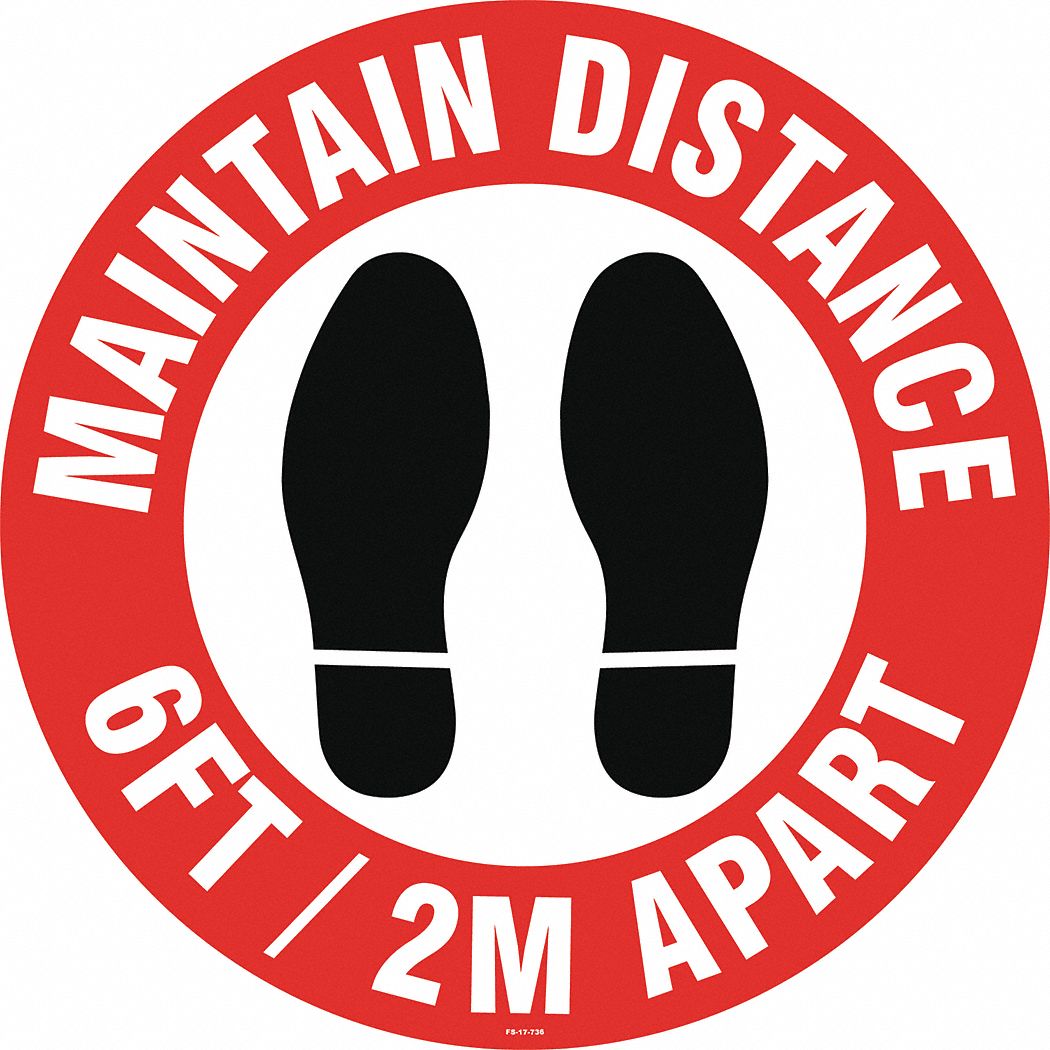 Social Distance Floor Sign: 17 in x 17 in Nominal Sign Size, 0.012 in Thick, Vinyl, White, 17 in Ht