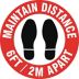 Maintain Distance - 6 Ft / 2 M Apart Outdoor Floor Sign