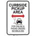 Curbside Pickup Area - For Online & Phone Orders - No Walk-Ins Sign