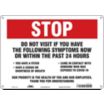 Stop - Do Not Visit - Symptoms Within Past 24 Hours Sign