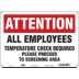 Attention - All Employees - Temperature Check Required Sign