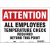 Attention - All Employees - Temperature Check Required Beyond This Point Sign