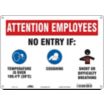 Attention Employees - No Entry If Symptoms Sign
