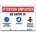 Attention Employees - No Entry If Symptoms Sign
